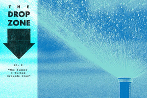 Article #2 - The Summer I Worked Grounds Crew.